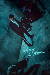 mercy for none season 1 2025 , MoviesFlix