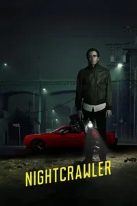 nightcrawler 2014 , MoviesFlix - MoviesFlix.Yt