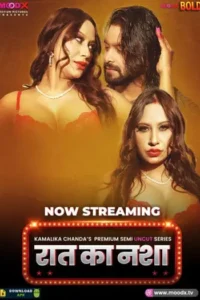raat ka nasha 2025 , MoviesFlix
