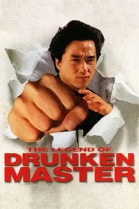 the legend of drunken master 1994 , Moviesflix