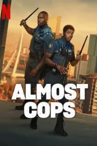 almost cops 2025 , Moviesflix