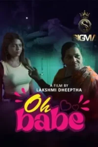 oh babe 2025 , Moviesflix