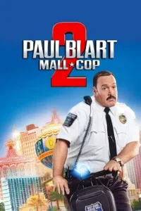 paul blart mall cop 2 2015 , Moviesflix