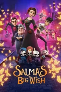 salmas big wish 2019 , Moviesflix