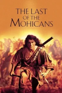 the last of the mohicans 1992 , Moviesflix
