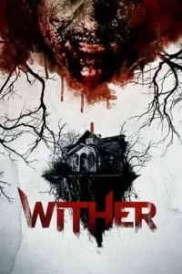 wither 2012 , Moviesflix