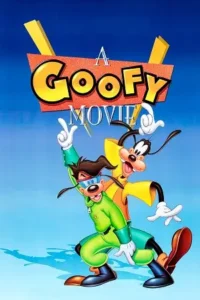 a goofy movie 1995 , Moviesflix