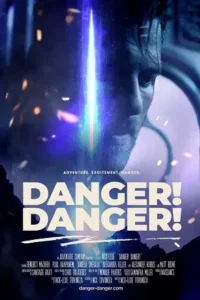 danger danger 2021 , Moviesflix