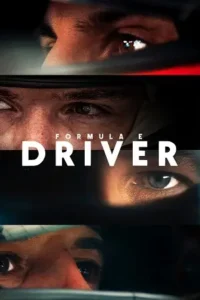 formula e driver season 1 2025 , Moviesflix