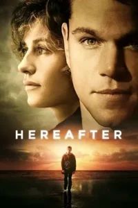 hereafter 2010 , Moviesflix
