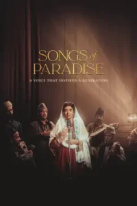 songs of paradise 2025 , Moviesflix