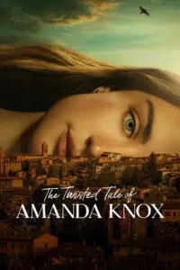 the twisted tale of amanda knox 2025 , Moviesflix