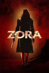 zora 2025 , Moviesflix