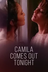 camila comes out tonight 2021 , Moviesflix