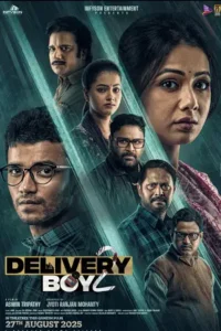 delivery boy 2 2025 , Moviesflix