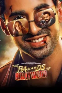 netflix the ba ds of bollywood season 1 , Moviesflix
