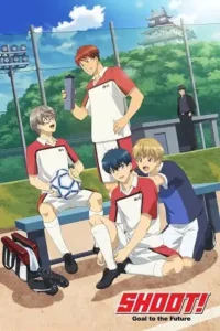 shoot goal to the future season 1 , themoviesflix