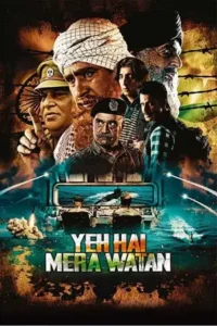 yeh hai mera watan 2025 , Moviesflix