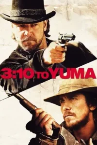 3 10 to yuma 2007 , moviesflix2