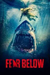 fear below 2025 , 3moviesflix