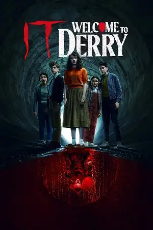 it welcome to derry 2025 , moviesflix5
