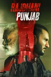 rajdhani punjab 2025 , 3moviesflix