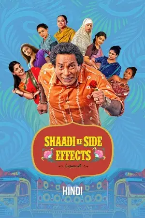 shaadi ke side effects season 1 , 1moviesflix