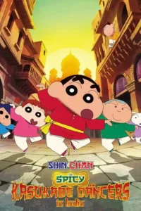 Shin Chan The Spicy Kasukabe Dancers in India