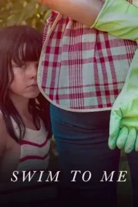 swim to me 2025 , 1moviesflix
