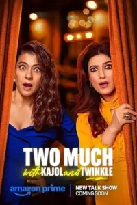 two much with kajol and twinkle s01 , themoviesflix