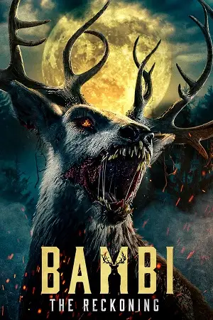 bambi the reckoning 2025 , moviesflix6