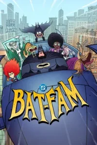 bat fam 2025 , moviesflix6