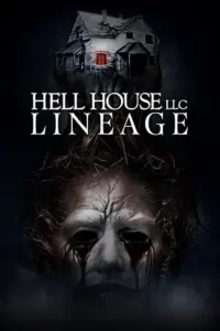 hell house llc lineage 2025 , moviesflix6