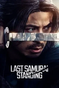 last samurai standing 2025 , moviesflix6