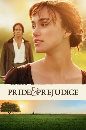 pride prejudice 2005 , moviesflix5