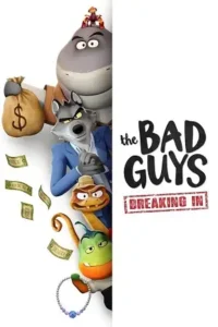 the bad guys breaking in 2025 , moviesflix6