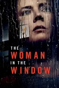 the woman in the window 2021 , moviesflix6